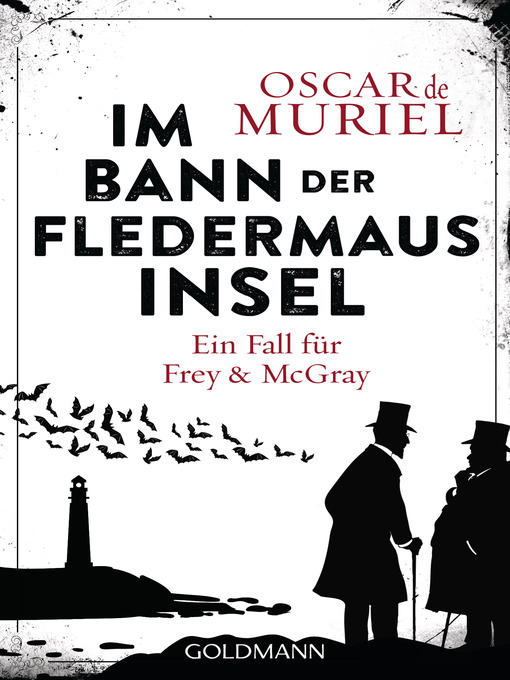 Title details for Im Bann der Fledermausinsel: Kriminalroman by Oscar de Muriel - Available